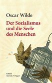 Der Sozialismus und die Seele des Menschen (eBook, ePUB)