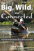 Big, Wild, and Connected (eBook, ePUB) Big, Wild, and Connected (eBook, ePUB)