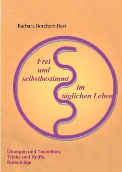 Cover Frei und selbstbestimmt im täglichen Leben (eBook, ePUB)