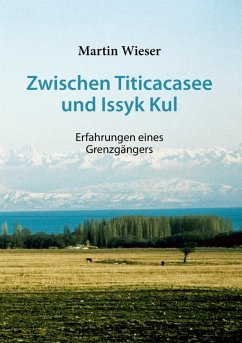 Zwischen Titicacasee und Issyk Kul (eBook, ePUB)