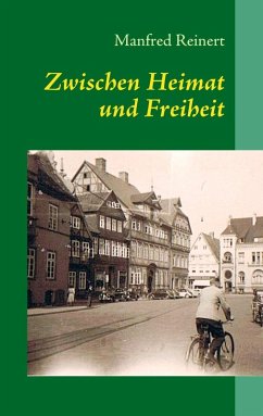 Zwischen Heimat und Freiheit (eBook, ePUB)