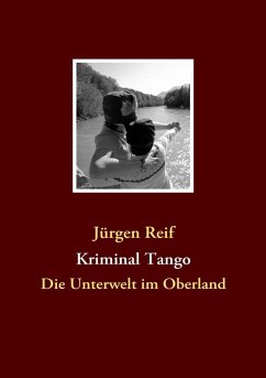 Kriminal Tango (eBook, ePUB) - Reif, Jürgen