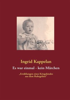 Es war einmal - kein Märchen (eBook, ePUB)