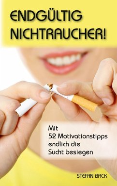 Endgültig Nichtraucher! (eBook, ePUB) - Back, Stefan