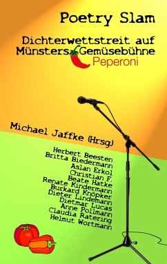 Poetry Slam - Dichterwettstreit auf Münsters Gemüsebühne (eBook, ePUB)