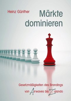 Märkte dominieren (eBook, ePUB) - Günther, Heinz