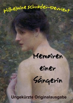 Memoiren einer Sängerin (eBook, ePUB) - Schröder-Devrient, Wilhelmine