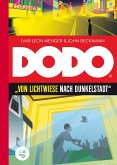 DODO - Von Lichtwiese nach Dunkelstadt (eBook, ePUB)