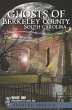 Ghosts of Berkeley County, South... - Bild 1