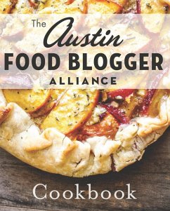 Cover Austin Food Blogger Alliance Cookbook (eBook, ePUB)
