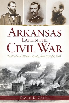 Cover Arkansas Late in the Civil War (eBook, ePUB)
