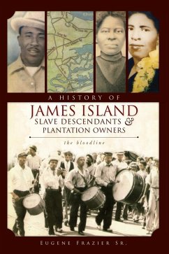 Cover History of James Island Slave Descendants & Plantation Owners (eBook, ePUB)