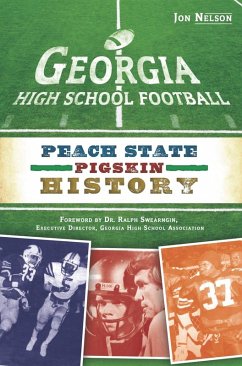 Georgia High School Football (eBook, ePUB) - Nelson, Jon
