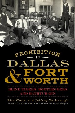 Cover Prohibition in Dallas & Fort Worth (eBook, ePUB)