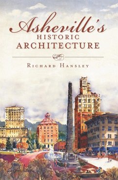 Cover Asheville's Historic Architecture (eBook, ePUB)
