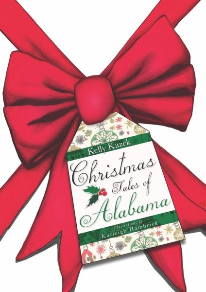 Christmas Tales of Alabama (eBook, ePUB) Christmas Tales of Alabama (eBook, ePUB)