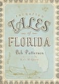 Forgotten Tales of Florida (eBook, ePUB)