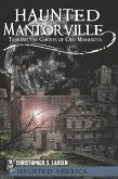 Haunted Mantorville (eBook, ePUB)