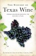 History of Texas Wine: From Spanish... - Bild 1