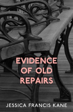 Cover Evidence of Old Repairs (eBook, ePUB)