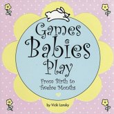 Games Babies Play (eBook, ePUB)