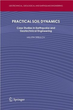 Practical Soil Dynamics - Srbulov, Milutin
