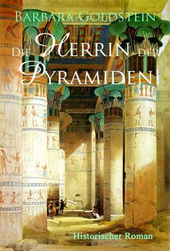 Die Herrin der Pyramiden (eBook, ePUB) - Goldstein, Barbara