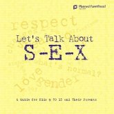 Let's Talk About S-E-X (eBook, ePUB)