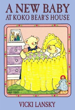 A New Baby at Koko Bear's House (eBook, ePUB) - Lansky, Vicki
