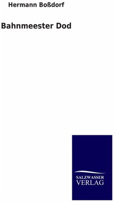 Bahnmeester Dod - Boßdorf, Hermann