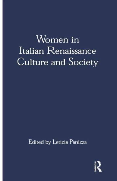 Women in Italian Renaissance Culture and Society Women in Italian Renaissance Culture and Society