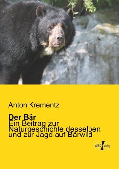 Der Bär - Krementz, Anton