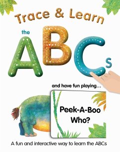 Trace & Learn the ABCs: And Have Fun Playing Peek-A-Boo Who? - Lluch, Alex A.
