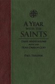 A Year with the Saints