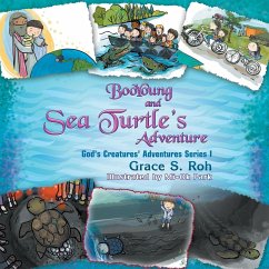 BooYoung and Sea Turtle's Adventure - Roh, Grace S.