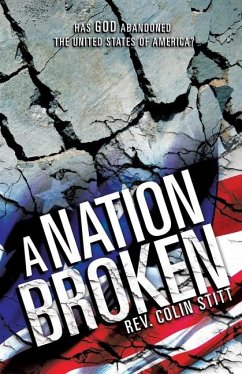 A Nation Broken - Stitt, Colin