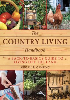 The Country Living Handbook - Gehring, Abigail