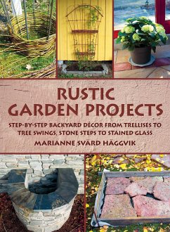 Rustic Garden Projects - Häggvik, Marianne Svärd