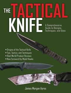 The Tactical Knife - Ayres, James Morgan