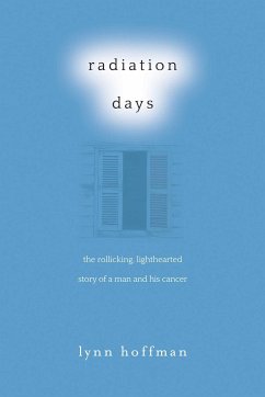 Radiation Days - Hoffman, Lynn