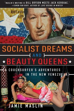 Socialist Dreams and Beauty Queens - Maslin, Jamie