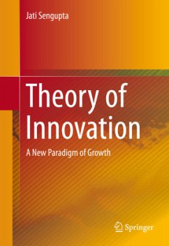 Theory of Innovation - Sengupta, Jati