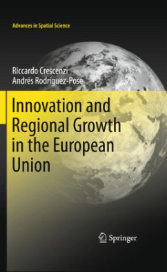 Innovation and Regional Growth in the European Union - Crescenzi, Riccardo;Rodríguez-Pose, Andrés