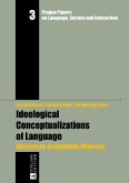 Ideological Conceptualizations of Language