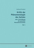 Kritik der Phänomenologie des Geistes