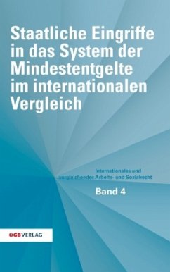 Staatliche Eingriffe in das System der Mindestentgelte im internationalen Vergleich - Löschnigg, Günther