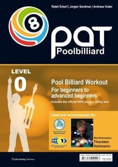 Pool Billiard Workout PAT Start (eBook, PDF) - Sandmann, Jorgen; Huber, Andreas; Eckert, Ralph