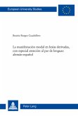 La manifestación modal en lexías derivadas, con especial atención al par de lenguas: alemán-español