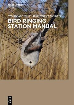 Bird Ringing Station Manual - Busse, Przemyslaw;Meissner, Wlodzimierz