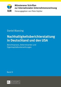Nachhaltigkeitsberichterstattung in Deutschland und den USA - Blaesing, Daniel